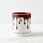 Bloed van mijn vijanden, bloeduitstorting tweekleurige koffiemok (Center)