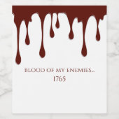 Bloed van mijn vijanden, bloeduitstorting wijn etiket (Enkel label)