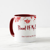 Bloed van mijn vijanden die gewoon dood zijn. Het  Mok (Voorkant links)