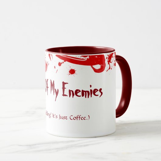 Bloed van mijn vijanden die gewoon dood zijn. Het  Mok (Voorkant rechts)