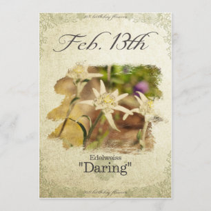Bloeddagbloemen op 13 februari "Edelweiss" Kaart