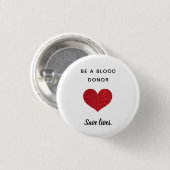 Bloeddonor - Bespaar levens - Ronde Button (Voorkant /achterkant)