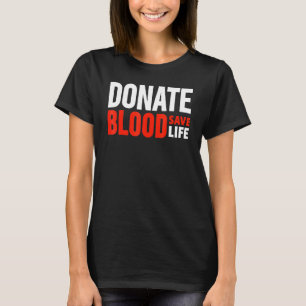 Bloeddonor bloed - Werelddag bloeddonatie T-shirt