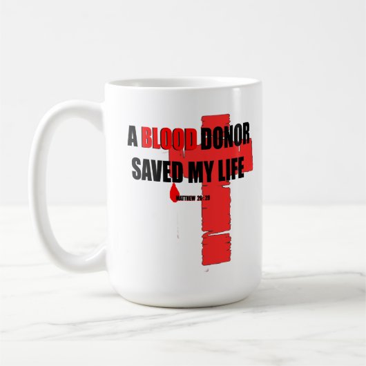 Bloeddonor heeft mijn leven gered Mok (Links)
