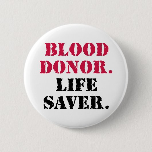 Bloeddonor. Levensredder. Ronde Button 5,7 Cm (Voorkant)