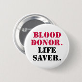 Bloeddonor. Levensredder. Ronde Button 5,7 Cm (Voorkant /achterkant)
