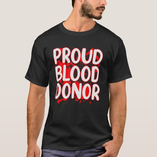 Bloeddonor, plasmadonorbloed doneren t-shirt (Voorkant)
