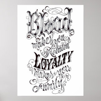 Bloedgerelateerd, Loyalty Family 16 x 22-inch post Poster