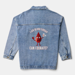 Bloedgroep 0 Positieve bloeddonatie Dag Levensbesc Denim Jacket