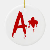 Bloedgroep A+ Positief #Horror Hospital Keramisch Ornament (Achterkant)