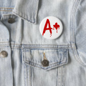 Bloedgroep A+ Positief #Horror Hospital Ronde Button 5,7 Cm (In situ)