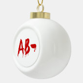 Bloedgroep AB - Negatief #Horror ziekenhuis Keramische Bal Ornament (Rechts)
