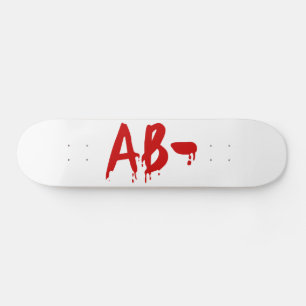 Bloedgroep AB - Negatief #Horror ziekenhuis Persoonlijk Skateboard