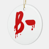 Bloedgroep B- Negatief #Horror Ziekenhuis Keramisch Ornament (Links)