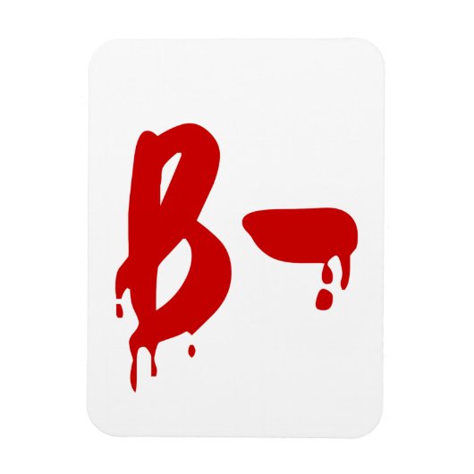 Bloedgroep B - Negatief #Horror ziekenhuis Magneet (Verticaal)