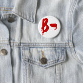 Bloedgroep B - Negatief #Horror ziekenhuis Ronde Button 5,7 Cm (In situ)