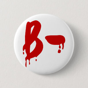 Bloedgroep B - Negatief #Horror ziekenhuis Ronde Button 5,7 Cm