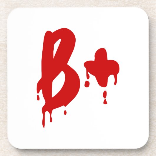 Bloedgroep B+ Positief #Horror Hospital Bier Onderzetter (Voorkant)