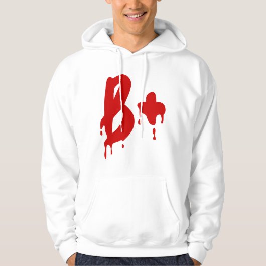 Bloedgroep B+ Positief #Horror Hospital Hoodie (Voorkant)