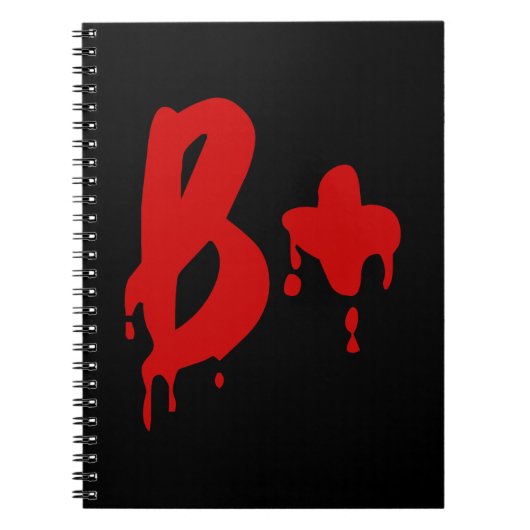 Bloedgroep B+ Positief #Horror Hospital Notitieboek (Voorkant)