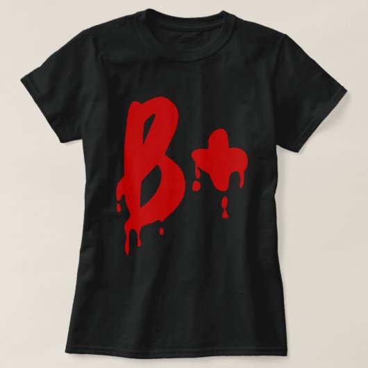 Bloedgroep B+ Positief #Horror Hospital T-shirt (Design voorkant)