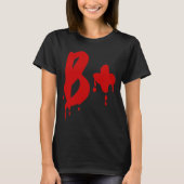Bloedgroep B+ Positief #Horror Hospital T-shirt (Voorkant)