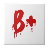 Bloedgroep B+ Positief #Horror Hospital Tegeltje (Voorkant)