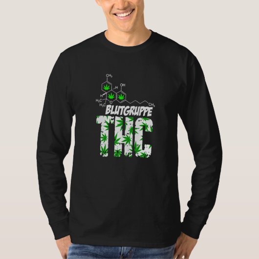 Bloedgroep Thc Grass Weed Kiffen Bud Druffi Tripp T-shirt (Voorkant)