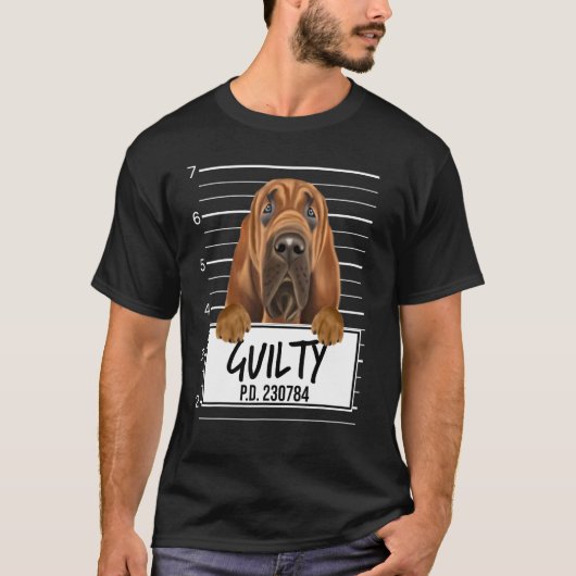 Bloedhond Mugshot Schuldige Hond T-shirt (Voorkant)