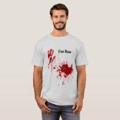 Bloedige print spat I'm Fine Grappig T-shirt (Voorkant volledig)