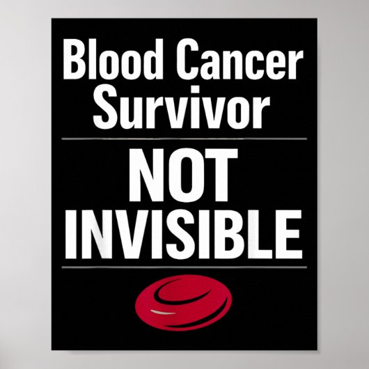Bloedkanker Bewustzijn Leukemie Lymfoom Overlevend Poster (Voorkant)