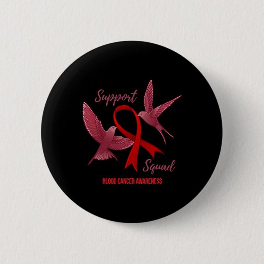 Bloedkanker Bewustzijn Ondersteuningsteam Ronde Button 5,7 Cm (Voorkant)