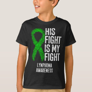 Bloedkanker Zijn Strijd Is Mijn Strijd Lymfoom Bew T-shirt