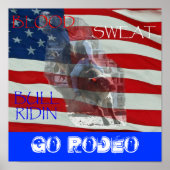 BLOEDSWEAT BULL RIDIN, Go Rodeo Poster (Voorkant)