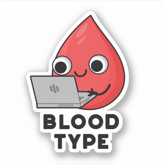 Bloedtype Funny Blood Drop Pun Sticker (Voorkant)