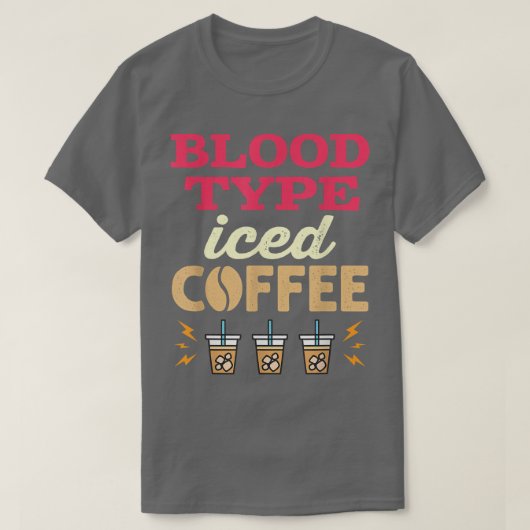 Bloedtype Iced koffie voor vrouwen T-shirt (Design voorkant)