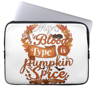 Bloedtype is Pompoen Kruiden Halloween Zwarte Kat Laptop Sleeve