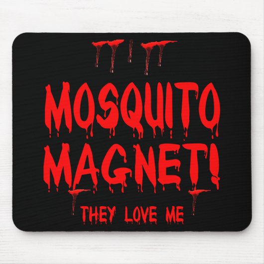 Bloeduitdrijvende muggen Magnet dat ze van me houd Muismat (Voorkant)