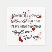 Bloedvlekken zijn Crimson Red | Dark Murder Myster Servet (Voorkant)