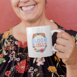 Bloei als een bloem Motivatie bloemtypografie Koffiemok