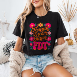 Bloei Droom Bloei FDT Bloemstuk Anti-Trump Weersta T-shirt