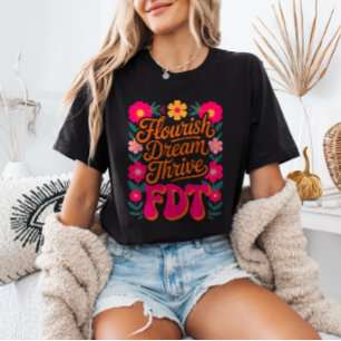 Bloei Droom Bloei FDT Bloemstuk Anti-Trump Weersta T-shirt