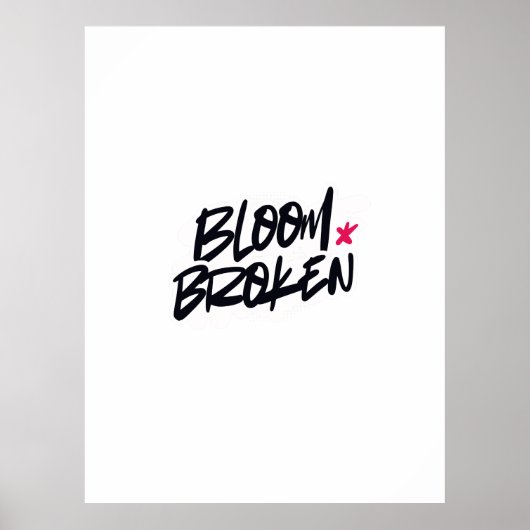 BLOEI GEBROKEN POSTER (Voorkant)
