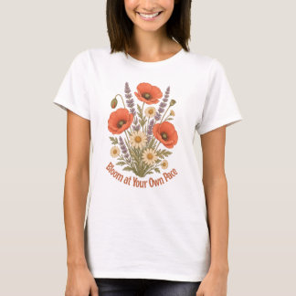 Bloei in je eigen tempo bloemen T-shirt
