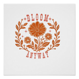 Bloei Toch Perfect Poster