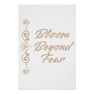 Bloei Voorbij Angst Inspirerend Motiverend Perfect Poster