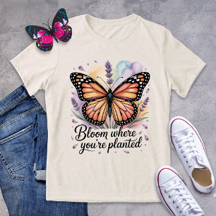 Bloei waar je bent geplant Monarch Butterfly Shirt