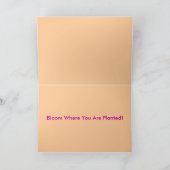 Bloei waar u geplant wenskaartafbeelding bent kaart (Binnen)