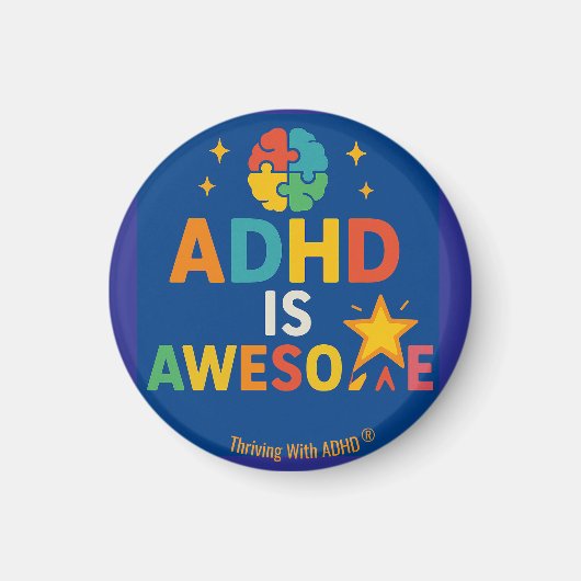 Bloeien met ADHD * ADHD Geweldige" Magneet (Voorkant)