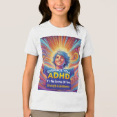 Bloeien met ADHD* Omhels je ADHD Tri-Blend Shirt (Voorkant)